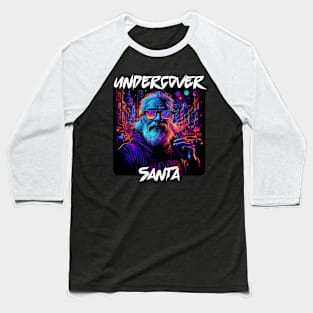 Undercover Santa in Town 3 Baseball T-Shirt